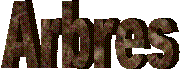 Arbres